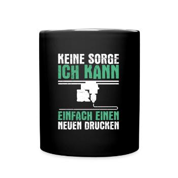 L’imprimante 3D ne vous inquiétez pas, vous pouvez en imprimer une nouvelle - Mug uni - noir - Devant