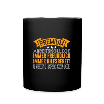 Premium Arbeitskollege Immer Freundlich - Tasse einfarbig - Schwarz - Vorne