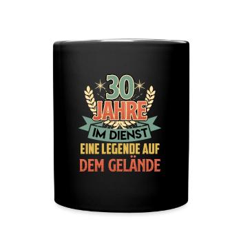 30 Jahre im Dienst Eine Legende auf dem Gelände - Tasse einfarbig - Schwarz - Vorne
