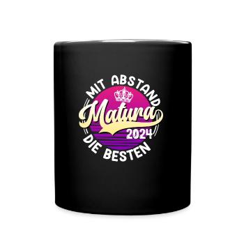 MATURA 2024 Mit Abstand die Besten Maturantin - Tasse einfarbig - Schwarz - Vorne