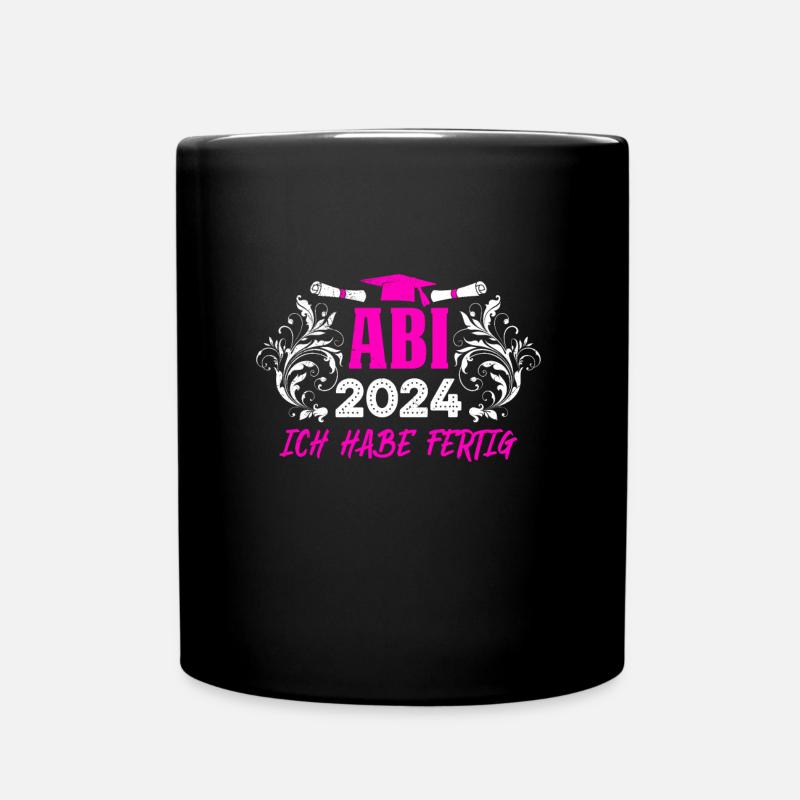 Abitur 2024 ABI Geschafft Abiturienten Abschluss - Tasse einfarbig - Schwarz