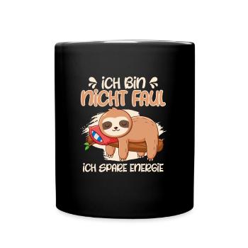 Arbeitskollegen Ich Bin Nicht Faul Spare Energie - Tasse einfarbig - Schwarz - Vorne