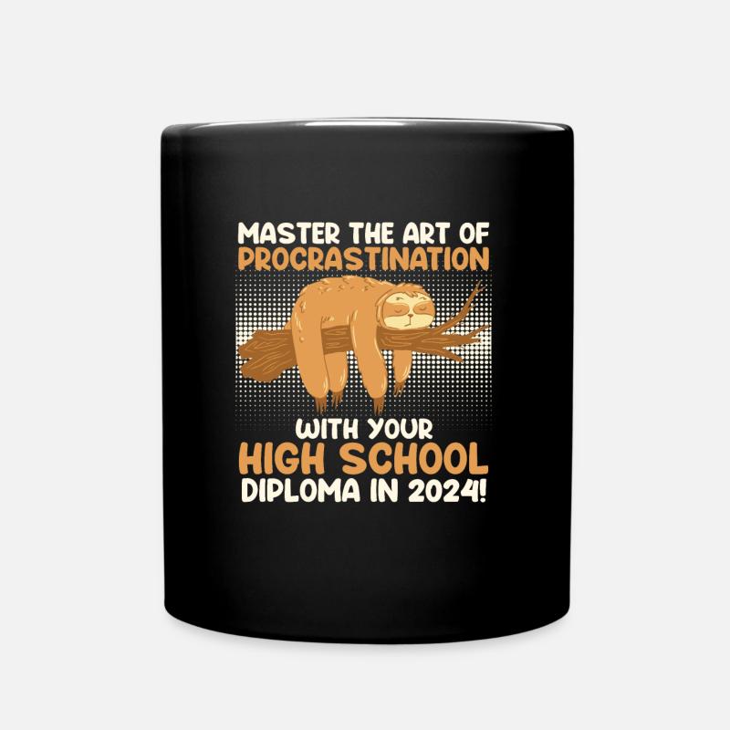 Abitur 2024 Die Kunst des Aufschiebens Lustiges - Tasse einfarbig - Schwarz