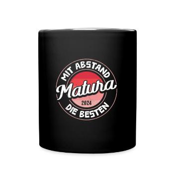 MATURA 2024 Mit Abstand die Besten Maturantin - Tasse einfarbig - Schwarz - Vorne
