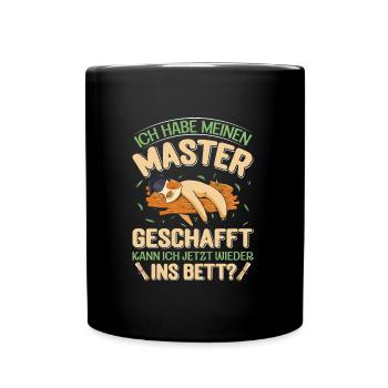 Masterarbeit Habe meinen Master Geschafft - Tasse einfarbig - Schwarz - Vorne