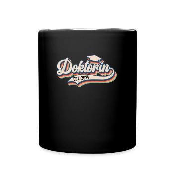 Doktorin 2024 Doktorabschluss Bestanden Party - Tasse einfarbig - Schwarz - Vorne