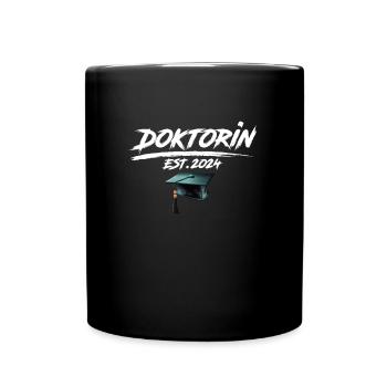 Doctor Est. 2024 Doctoral Degree Passed - Full Colour Mug - black - Front