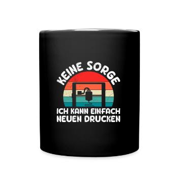 L’imprimante 3D ne vous inquiétez pas, vous pouvez en imprimer une nouvelle - Mug uni - noir - Devant