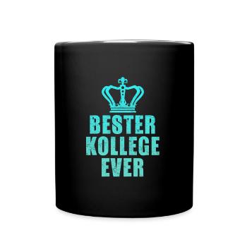 Arbeitskollege BESTER KOLLEGE EVER Coworker - Tasse einfarbig - Schwarz - Vorne