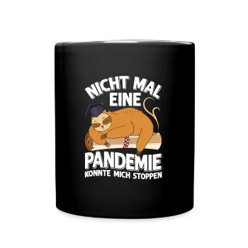Masterabschluss Nicht Mal Pandemie Stoppt Mich - Tasse einfarbig - Schwarz - Vorne