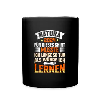 Matura 2024 Pour cette chemise Maturianten Funny - Mug uni - noir - Devant