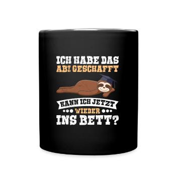 High School Graduates Have Graduated from High School Funny - Full Colour Mug - black - Front