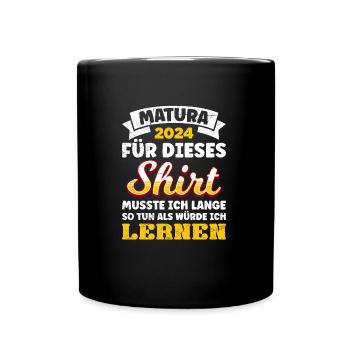 Matura 2024 Pour cette chemise Maturianten Funny - Mug uni - noir - Devant