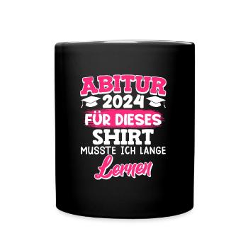 I had to study for this shirt - Full Colour Mug - black - Front