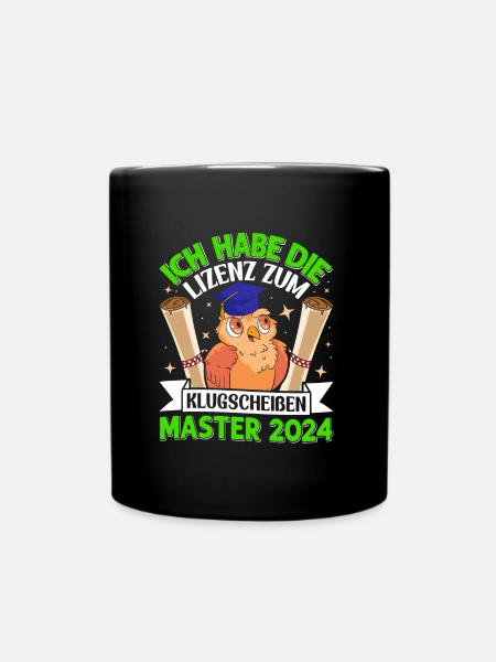 Master 2024 Ich habe die Lizenz zum Klugscheißen - Tasse einfarbig - Schwarz