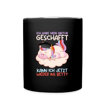 Abiturient Habe Mein Abitur Geschafft Abschluss - Tasse einfarbig - Schwarz - Vorne
