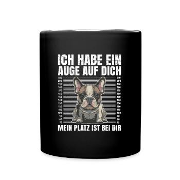 Französische Bulldogge Habe ein Auge auf Dich - Tasse einfarbig - Schwarz - Vorne