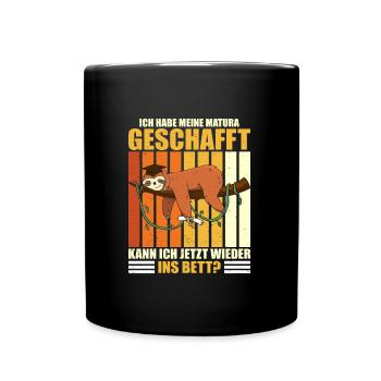 Maturant Habe meine Matura Geschafft Abschluss - Tasse einfarbig - Schwarz - Vorne