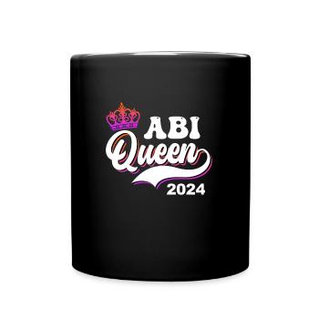 Abitur Queen 2024 Abi Abiturientin - Tasse einfarbig - Schwarz - Vorne