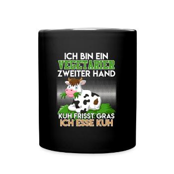 VEGETARIER ZWEITER HAND KUH FRISST GRAS ICH FRESSE - Tasse einfarbig - Schwarz - Vorne