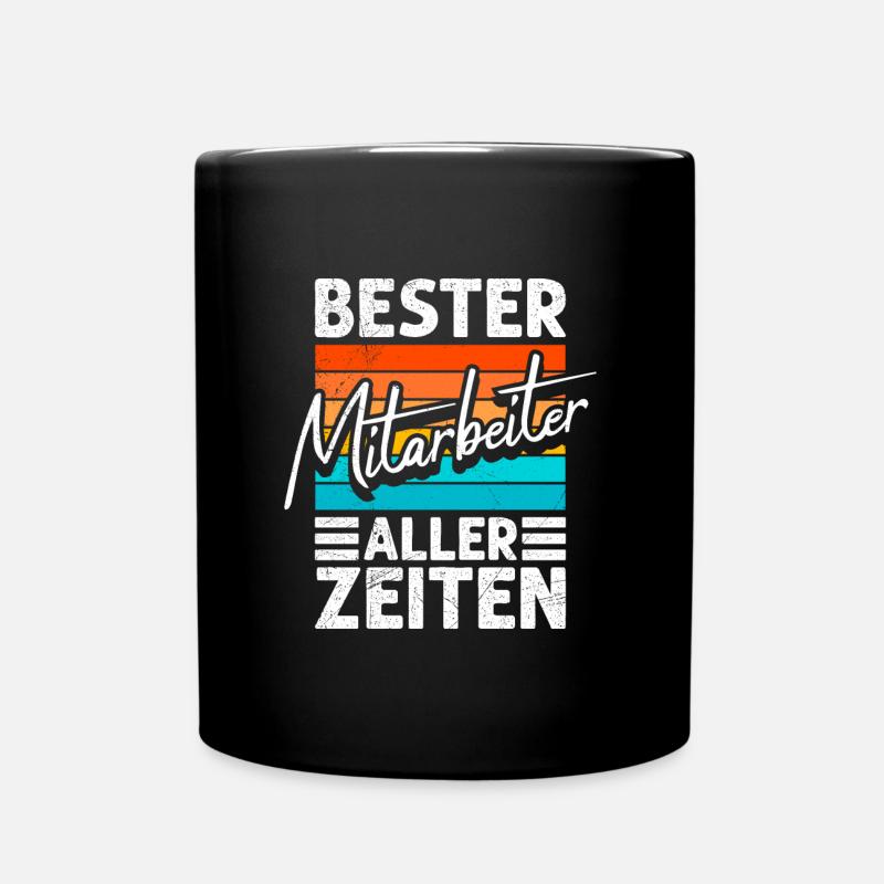 Abschied Bester Mitarbeiter aller Zeiten - Tasse einfarbig - Schwarz