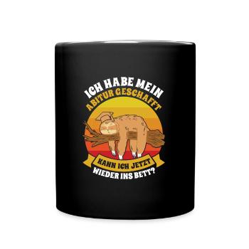 Abiturient Habe Mein Abitur Geschafft Lustiges - Tasse einfarbig - Schwarz - Vorne