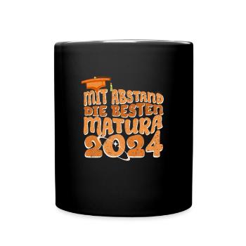 MATURA 2024 Mit Abstand die Besten Maturantin - Tasse einfarbig - Schwarz - Vorne