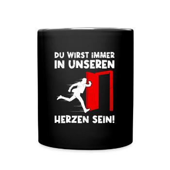 Arbeitskollege Wirst Immer in Unseren Herzen sein! - Tasse einfarbig - Schwarz - Vorne