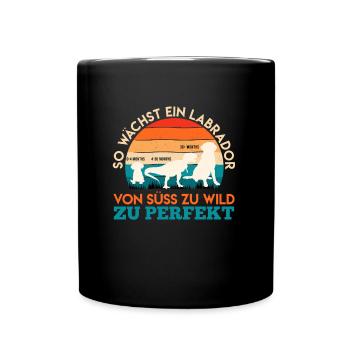Labrador Hund SO WÄCHST EIN LABRADOR Lustiges - Tasse einfarbig - Schwarz - Vorne