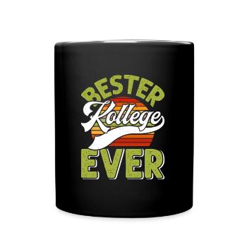Bester Kollege EVER Mitarbeiter Coworker - Tasse einfarbig - Schwarz - Vorne