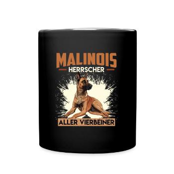 MALINOIS HERRSCHER ALLER VIERBEINER Malinois - Tasse einfarbig - Schwarz - Vorne