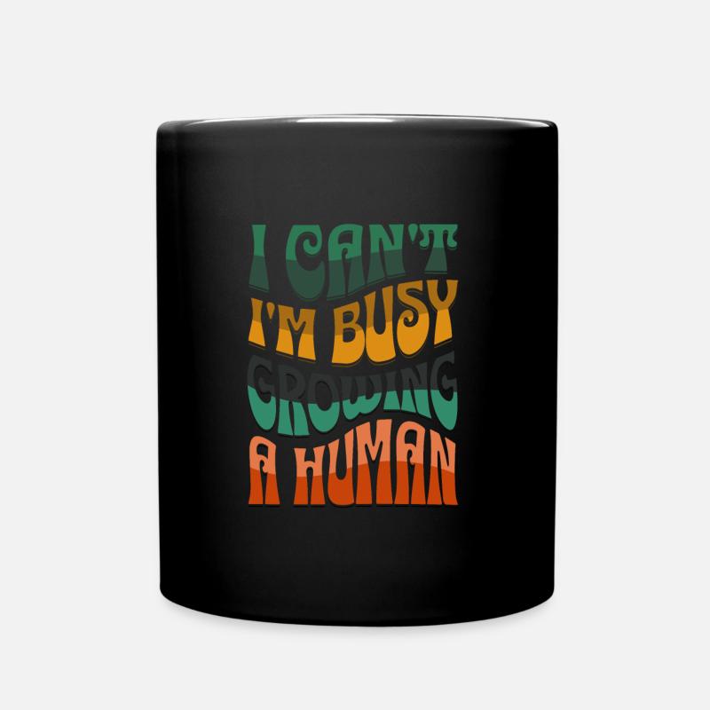 Ich kann nicht ich bin schwanger Schwangerschaft - Tasse einfarbig - Schwarz