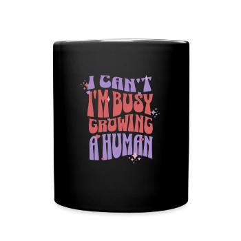 Ich kann nicht ich bin schwanger Schwangerschaft - Tasse einfarbig - Schwarz - Vorne