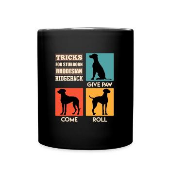 Ridgeback TRICKS FOR STUBBORN RHODESIAN RIDGEBACKS - Tasse einfarbig - Schwarz - Vorne