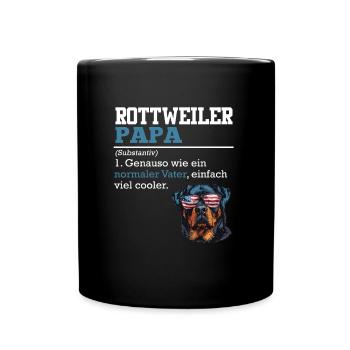 Rottweiler PAPA Rottie Besitzer Rottweiler Hund - Tasse einfarbig - Schwarz - Vorne