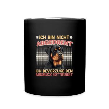 Rottie BIN NICHT ABGEDREHT BEVORZUG ROTTIFIZIERT - Tasse einfarbig - Schwarz - Vorne