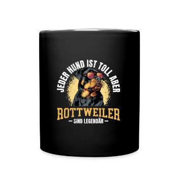 Rotti JEDER HUND IST TOLL ABER ROTTWEILER LEGENDÄR - Tasse einfarbig - Schwarz - Vorne