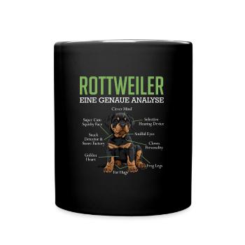 ROTTWEILER EINE GENAUE ANALYSE Rottie Besitzer - Tasse einfarbig - Schwarz - Vorne