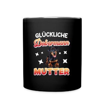 Doberman Frauen GLÜCKLICHE DOBERMANN MUTTER - Tasse einfarbig - Schwarz - Vorne