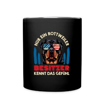 Rottie NUR EIN ROTTWEILER BESITZER KENNT DAS - Tasse einfarbig - Schwarz - Vorne