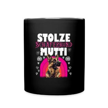 Hundemama STOLZE SCHÄFERHUND MUTTI Deutscher - Tasse einfarbig - Schwarz - Vorne