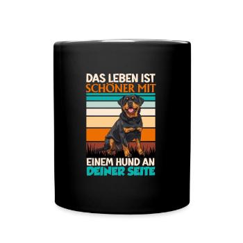 Rottie DAS LEBEN IST SCHÖNER MIT EINEM HUND - Tasse einfarbig - Schwarz - Vorne