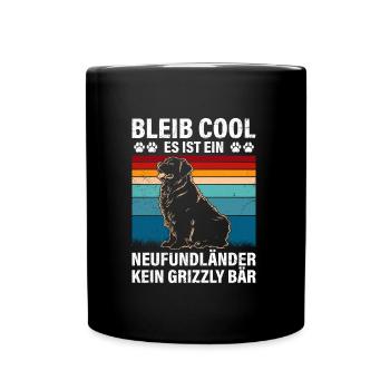 Newfie BLEIB COOL NEUFUNDLÄNDER KEIN GRIZZLY - Tasse einfarbig - Schwarz - Vorne
