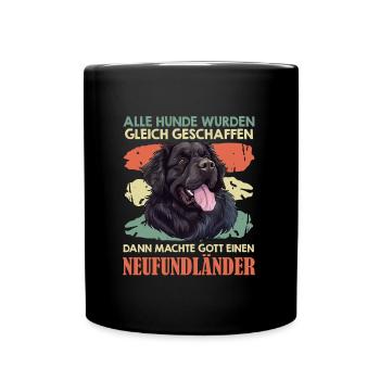 Hundebesitzer THEN GOD MADE A NEWFOUNDLAND - Tasse einfarbig - Schwarz - Vorne