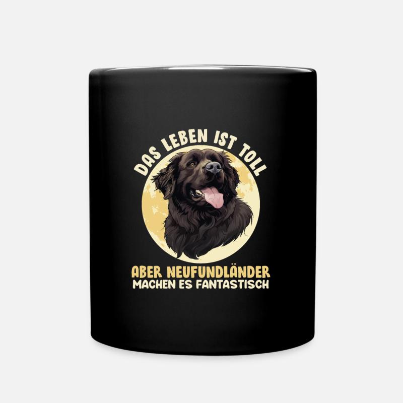 Newfie DAS LEBEN IST TOLL ABER NEUFUNDLÄNDER - Tasse einfarbig - Schwarz