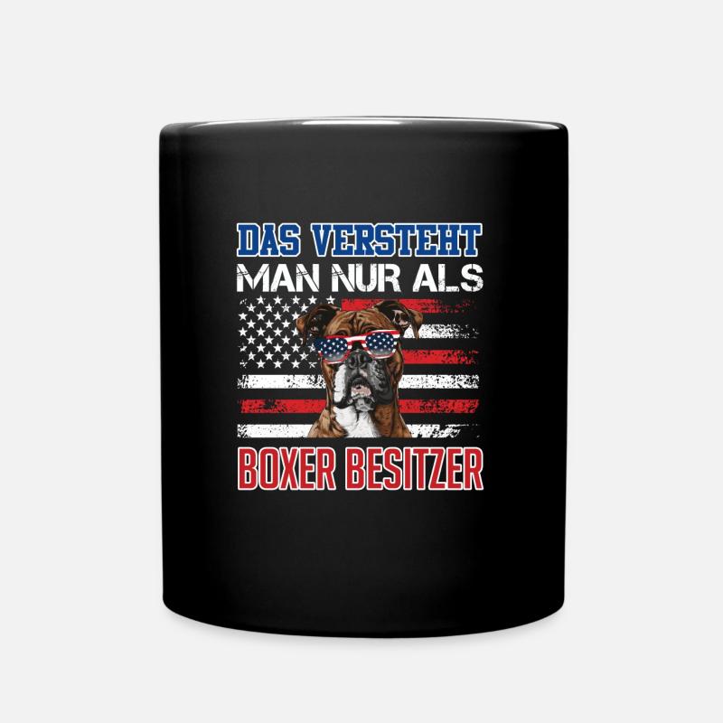 Boxer Hund DAS VERSTEHT MAN NUR ALS BOXER BESITZER - Tasse einfarbig - Schwarz