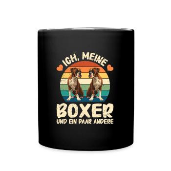 Boxer Hunde ICH MEINE BOXER UND PAAR ANDERE Lustig - Tasse einfarbig - Schwarz - Vorne