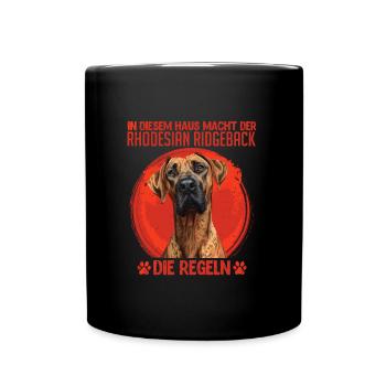 Ridgeback Besitzer HIER MACHT DER RIDGEBACK REGELN - Tasse einfarbig - Schwarz - Vorne
