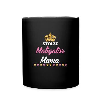 Hundemama STOLZE MALIGATOR MAMA Belgischer - Tasse einfarbig - Schwarz - Vorne