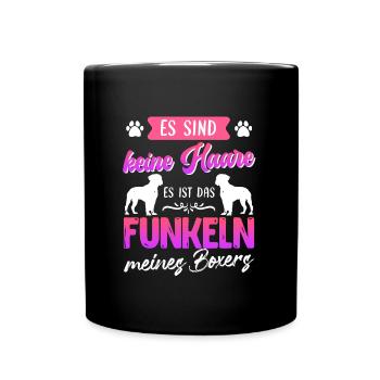 Boxer Hund KEINE HAARE FUNKELN MEINES BOXERS - Tasse einfarbig - Schwarz - Vorne